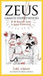 Cory OBrien - Zeus Grants Stupid Wishes