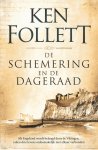Ken Follett 12261 - De schemering en de dageraad Als Engeland wordt belaagd door de Vikingen, raken drie levens onlosmakelijk met elkaar verbonden