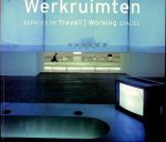  - WERKRUIMTEN  ESPACES DE TRAVAIL  WORKING SPACES