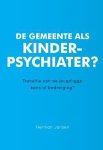 Jansen, Herman - De gemeente als kinderpsychiater?