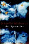 Winterson, Jeanette - Gut Symmetries