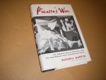 Russell Martin - Picasso s War The Destruction of Guernica and the Masterpiece that Changed the World