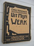 Verschaeve, Cyriel - Uit mijn werk.