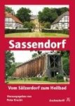  - Sassendorf Vom Sälzerdorf zum Heilbad