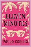 Paulo Coelho - Eleven Minutes Paulo Coelho - Eleven Minutes