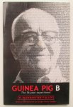 R. Buckminster Fuller - Guinea Pig B - The 56 year experiment