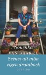Nouchka van Brakel - (1) Scenes Uit Mijn Eigen Draaiboek