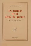 Sartre, Jean-Paul - Les carnets de la drôle de guerre: Novembre 1939-mars 1940 Sartre, Jean-Paul - Les carnets de la drôle de guerre: Novembre 1939-mars 1940