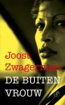 Joost Zwagerman - De buitenvrouw