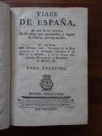 Ponz, Antonio. - Viage de España, en que se da noticia de las cosas mas apreciables, y dignas de saberse, que hay en ella. Tomo undécimo. Ponz, Antonio. - Viage de España, en que se da noticia de las cosas mas apreciables, y dignas de saberse, que hay en ella. Tomo undécimo.