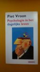 Piet Vroon - Psychologie in het dagelijks leven