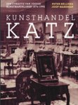 Hellema, Peter & Joop Marsman: - Kunsthandel Katz. Een dynastie van joodse kunsthandelaren, 1876-1995.