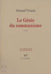 Arnaud Viviant - Le génie du communisme