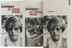 Duperey Anny - Le voile noir, Je vous écris...