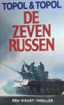 Topol, Emilia, N.v.t. - Zeven russen