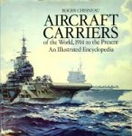 Chesneau, R - Aircraft Carriers of the World