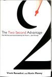 Ranadive, Vivek / Maney, Kevin - The Two-Second Advantage. How We Succeed by Anticipating the Future -- Just Enough