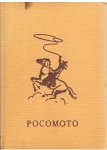Dixon, Rex - Pocomoto : De verdwenen indianen