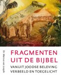 Marcus Loopik - Fragmenten Uit De Bijbel