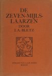 Bletz, J.A. - De zeven-mijls-laarzen. Toneelspel. Bletz, J.A. - De zeven-mijls-laarzen. Toneelspel.