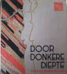 Baarslag, D.J. - DOOR DONKERE DIEPTE (deel XIII)