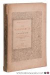 Labitte, Alphonse. - Les manuscrits et l'art de les orner. Ouvrage historique et pratique. Illustré de 300 reproductions de miniatures, bordures et lettres ornées.