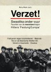 Pierik, Perry (red.) - Verzet!: swastika onder vuur - facetten van de weerstand tegen Hitlers 'festung Europa'