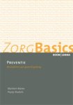 M. Mares, Pieter Roelofs - ZorgBasics - ZorgBasics Preventie