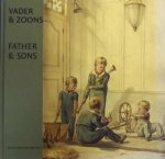Vos, Jorg de - Vader & zoons = Father & Sons.zn. (1774-1844) and the journals he drew for his children = Jacob de Vos Wzn. (1774-1844) en de getekende dagboekjes voor zijn kinderen
