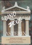 Inken, Jensen (ds4001) - Dino, Zeus und Astrix, Zeitzeuge Archaologie in Werbung, Kunst un Alltag heute