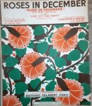 Magidson, Herb und B. Oakland: - Roses in December. Fox-trot mélodie du film "Life of the party"
