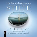 Paul Wilson - Het kleine boek van de stilte