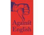 Lotte Jensen - Against English Lotte Jensen - Against English