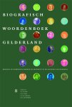 Onbekend - Biografisch Woordenboek Gelderland 8 -  Biografisch Woordenboek Gelderland Deel 8