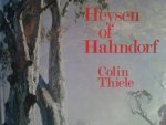 COLIN THIELE - HEYSEN OF HAHNDORF