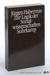 Habermas, Jürgen. - Zur Logik der Sozialwissenschaften. Fünfte, erweiterte Auflage.