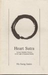 Mu Soeng - Heart Sutra: Ancient Buddhist Wisdom in the Light of Quantum Reality