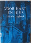 Knegt G S A de, samensteller - Voor hart en huis Bijbels dagboek 1988