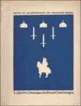 EGGER, CHRISTIAN. - LA PETIT CHRONIQUE DU GRAND CHARLEMAGNE.