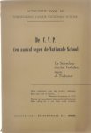  - De CVP ten aanval tegen de Nationale school.