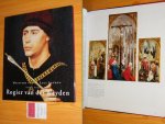 Kemperdick, Stephan - Rogier van der Weyden - Meesters van de Lage Landen