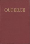 Mariën, M.E. - Oud-België van de eerste landbouwers tot de komst van Ceasar. Met 398 illustraties.