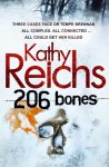 Kathy Reichs - 206 Bones