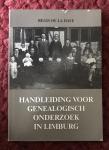 Haye, Régis de la - Handleiding genealogisch onderzoek Limburg