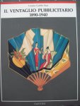 Grazia Gobbi Sico - "Il Ventaglio Pubblicitario 1890 - 1940 "
