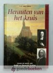 Valen, L.J. van - Herauten van het kruis --- Leven en werk van Ralph en Ebenezer Erskine