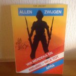 Jalhay - Allen Zwijgen,Van Merdeka en Andjing- Nica tot Apra