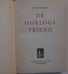 Hersey John, vert. Kliphuis J F - De oorlogsvriend  (The War Lover) (Engelse oorlogsvliegers roman)