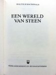 MacDonald, Malcolm - Een wereld van steen