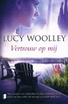 Wooley. Lucy - Vertrouw op mij